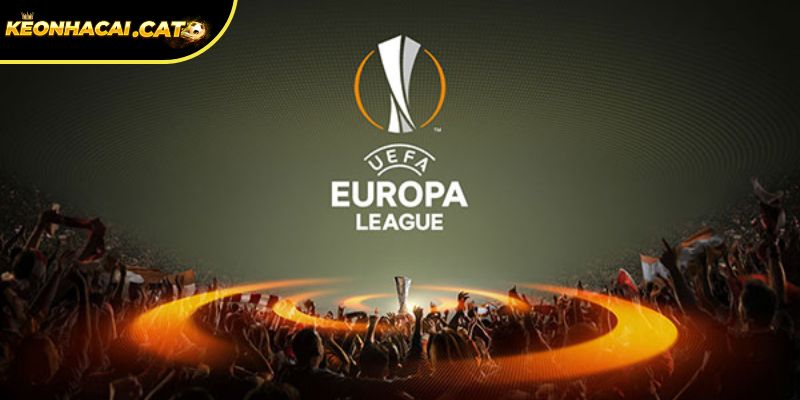 Europa League là giải đấu đầy danh giá