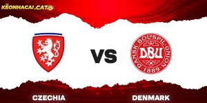 soi kèo Cộng hòa Séc vs Đan Mạch