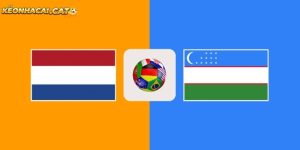 Soi kèo Hà Lan vs Uzbekistan
